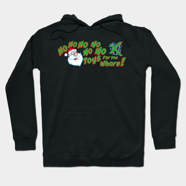 Ho Ho No No Hoodie by ART by RAP